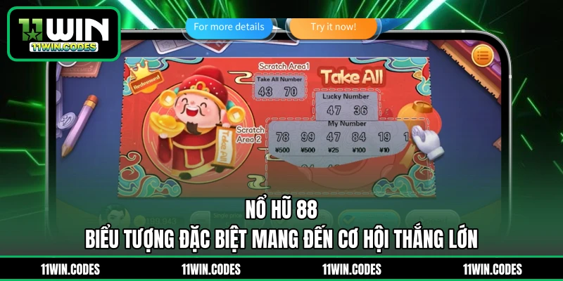 Nổ Hũ 88 - Biểu Tượng Đặc Biệt Mang Đến Cơ Hội Thắng Lớn